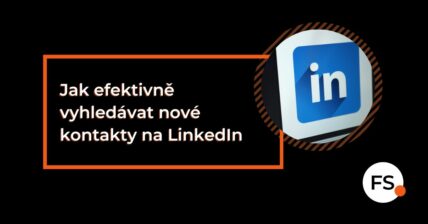 FUTURE SALES | Jak efektivně vyhledávat nové kontakty na LinkedIn