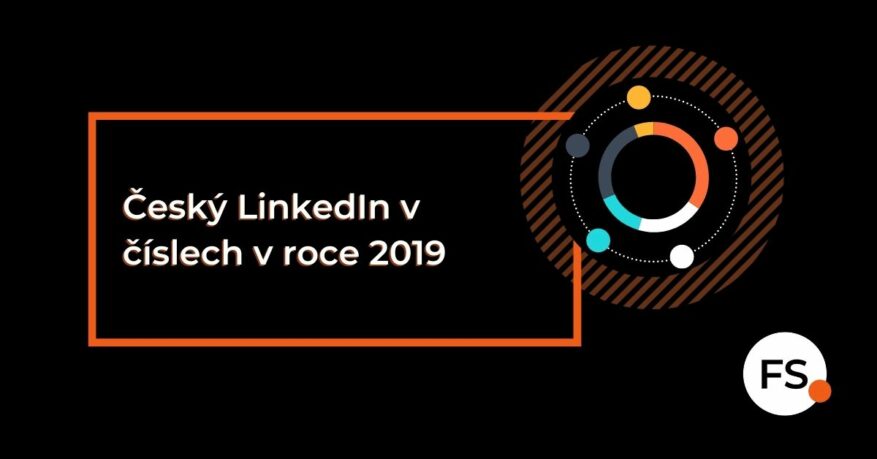 FUTURE SALES | Český LinkedIn v číslech v roce 2019