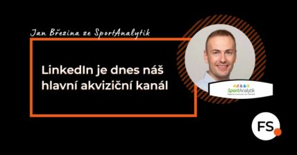 FUTURE SALES | LinkedIn je dnes náš hlavní akviziční kanál