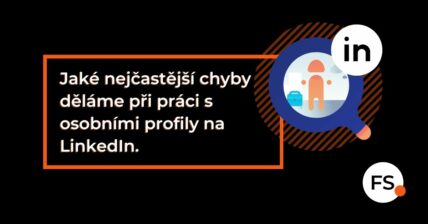 FUTURE SALES | Jaké nejčastější chyby děláme při práci s osobními profily na LinkedIn