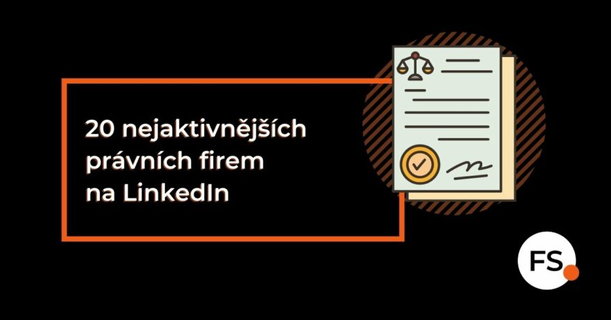 FUTURE SALES | 20 nejaktivnějších právních firem na LinkedIn