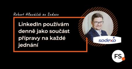 FUTURE SALES | LinkedIn používám denně jako součást přípravy na každé jednání