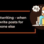 FUTURE SALES | Ghostwriting - when you write posts for someone else