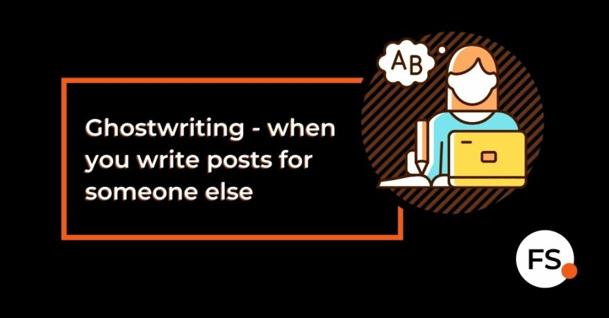 FUTURE SALES | Ghostwriting - when you write posts for someone else