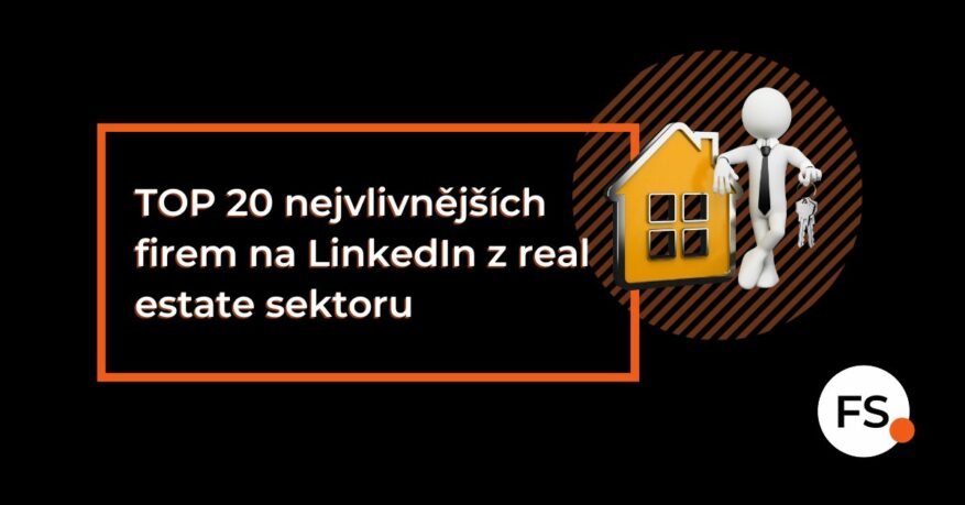 FUTURE SALES | TOP20 nejvlivnějších firem z real estate sektoru